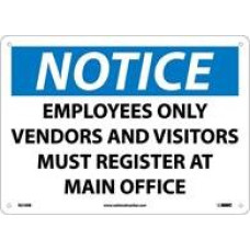 NOTICE EMPLOYEES ONLY VIS MUST REG  SIGN