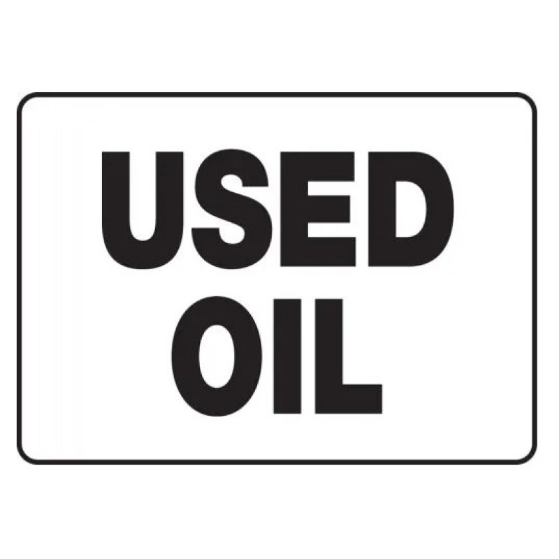 Warning Sign-DANGER USED OIL