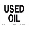 Warning Sign-DANGER USED OIL<br>Aluminum