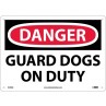 Warning Sign-DANGER GUARD DOG ON DUTY Aluminum
